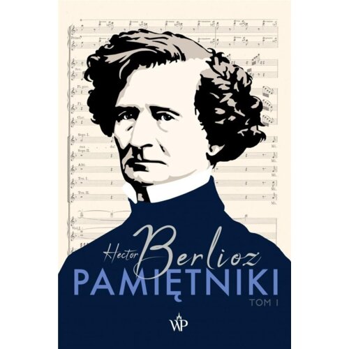 Pamiętniki. Tom 1