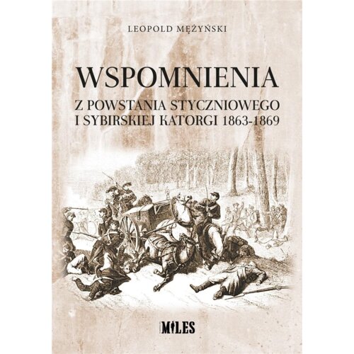 Wspomnienia z powstania styczniowego..