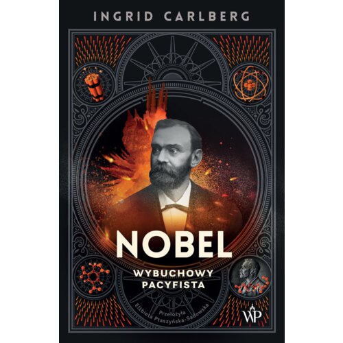 Nobel. Wybuchowy pacyfista