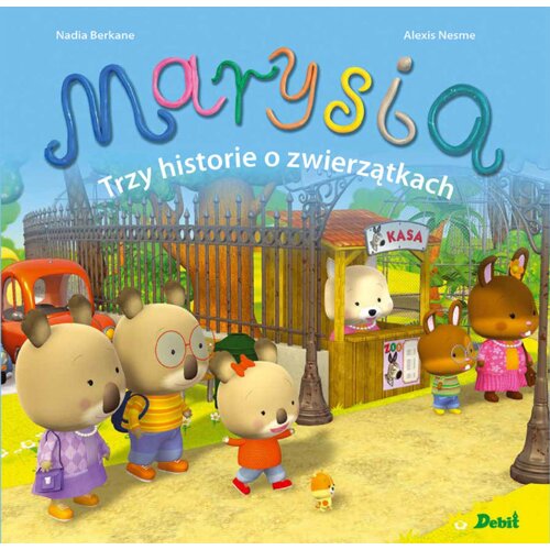 Marysia Trzy historie o zwierzątkach