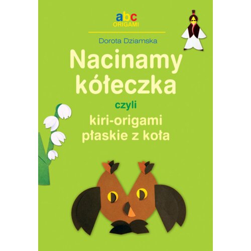 Nacinamy kółeczka czyli kiri-origami płaskie...