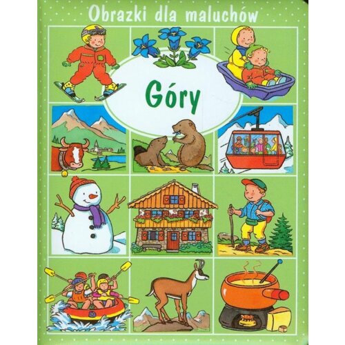 Obrazki dla maluchów. Góry