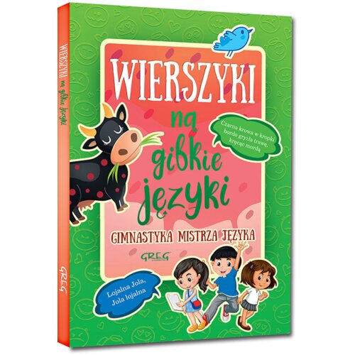 Wierszyki na gibkie języki. Gimnastyka mistrza języka