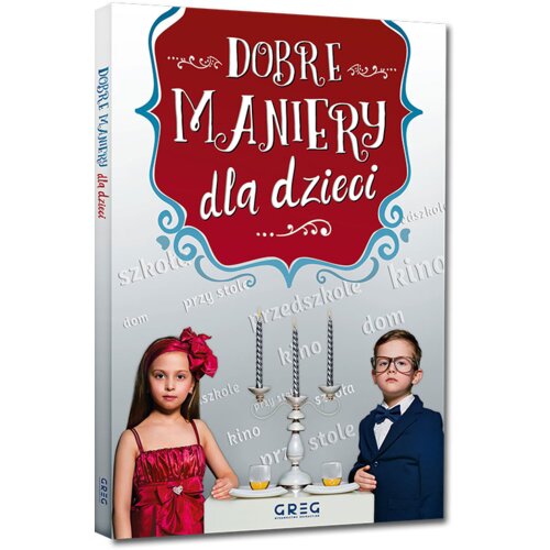 Dobre maniery dla dzieci