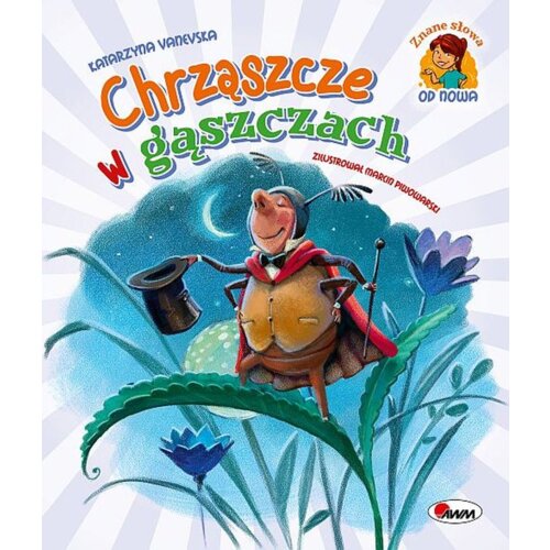 Chrząszcze w gąszczach. Znane słowa od nowa