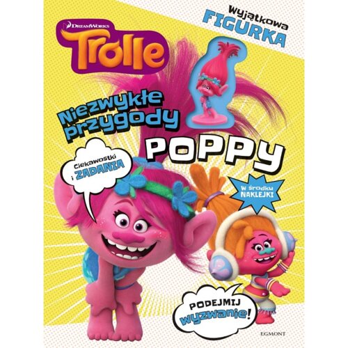 Trolle. Niezwykłe przygody Poppy