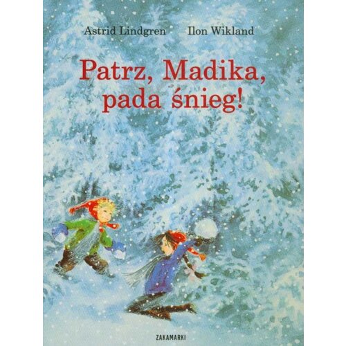 Patrz, Madika, pada śnieg! Madika z Czerwcowego Wzgórza. Tom 3