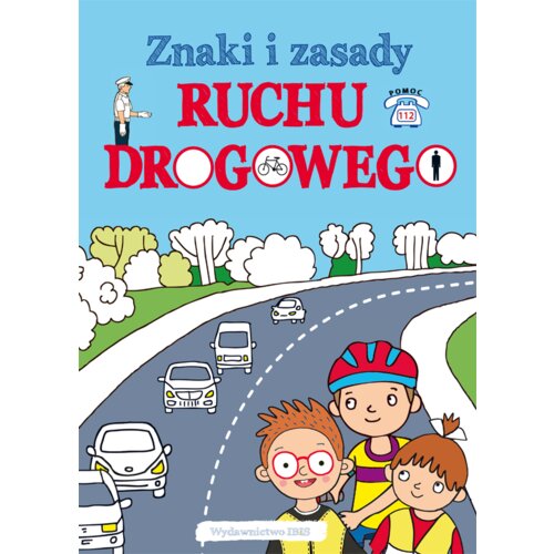 Znaki i zasady. Ruchu drogowego