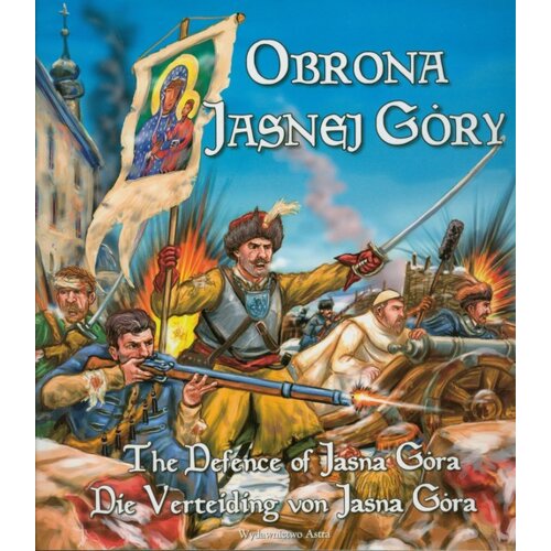 Obrona Jasnej Góry wersja pol. ang. i niem.