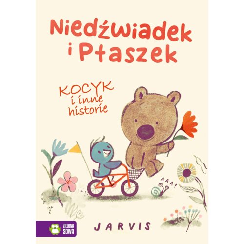 Kocyk i inne historie. Niedźwiadek i Ptaszek