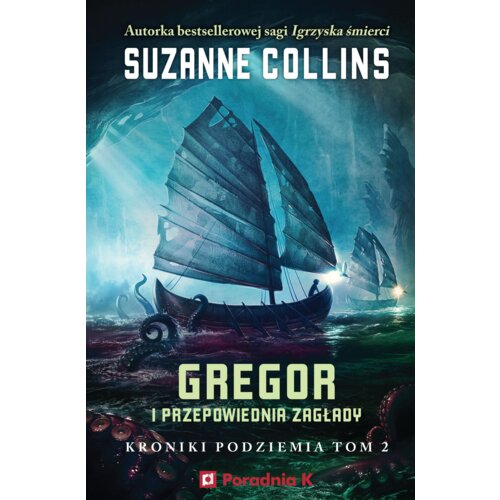 Gregor i przepowiednia zagłady. Kroniki podziemia. Tom 2