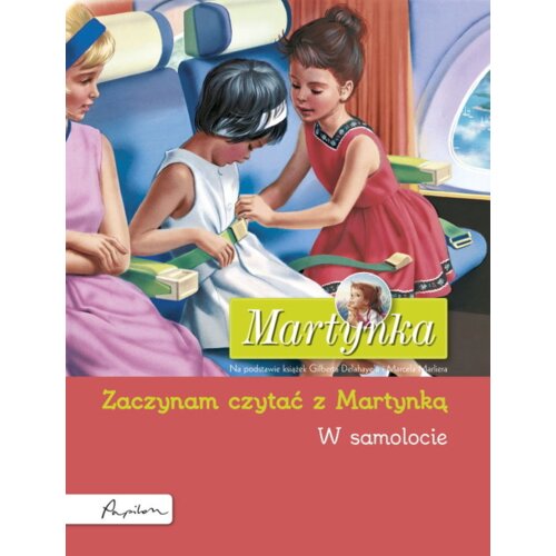 Martynka. W samolocie. Zaczynam czytać z Martynką