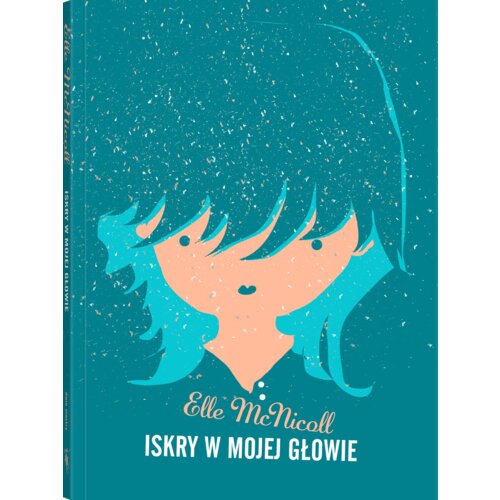 Iskry w mojej głowie