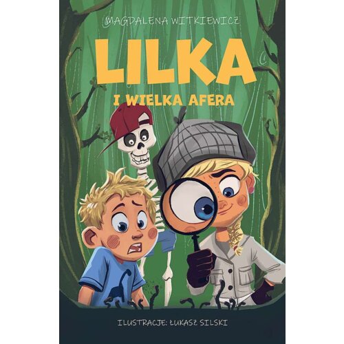 Lilka i wielka afera. Lilka. Tom 2