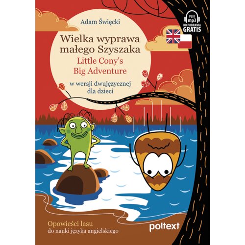 Wielka wyprawa małego Szyszaka. Little Cony&#039;s Big Adventure