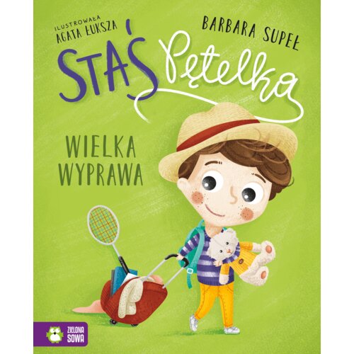 Staś Pętelka. Wielka wyprawa