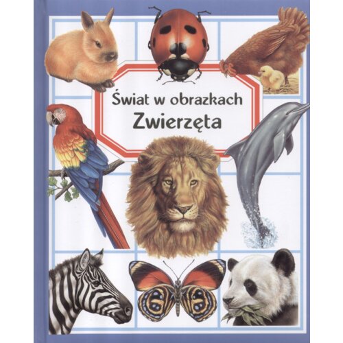 Świat w obrazkach. Zwierzęta