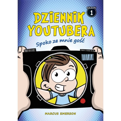 Spoko ze mnie gość. Dziennik Youtubera. Sezon 1
