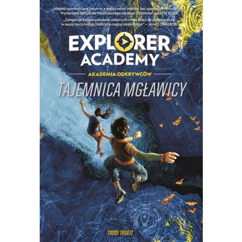 Explorer Academy. Akademia Odkrywców. Tajemnica mgławicy. Tom 1