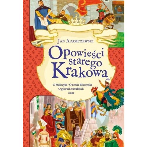 Opowieści starego Krakowa