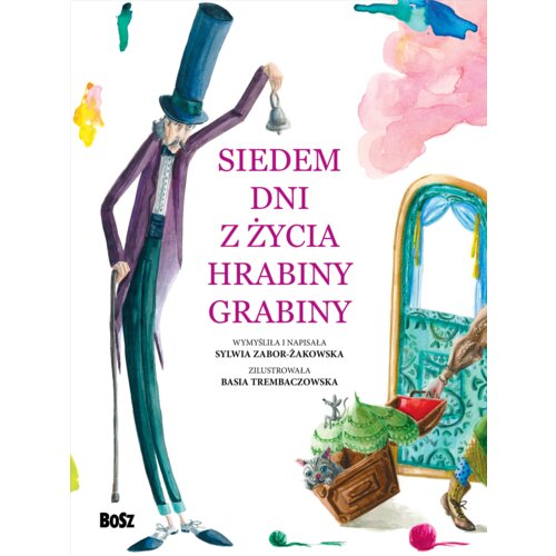 Siedem dni z życia Hrabiny Grabiny