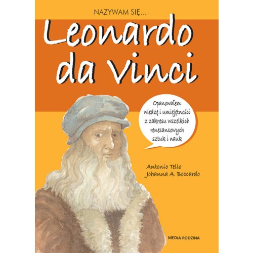 Nazywam sie Leonardo da Vinci