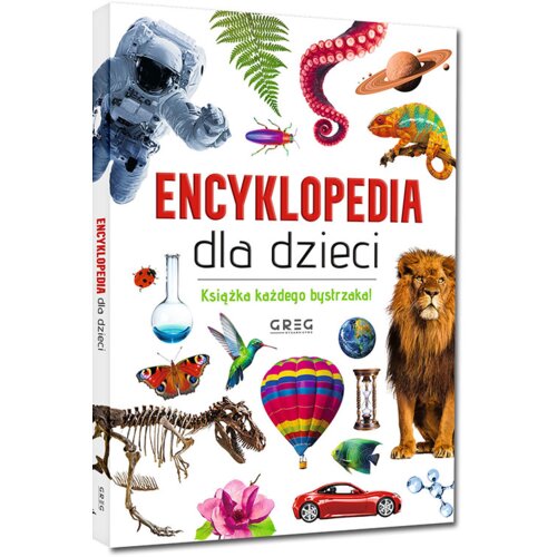 Encyklopedia dla dzieci Książka każdego bystrzaka!