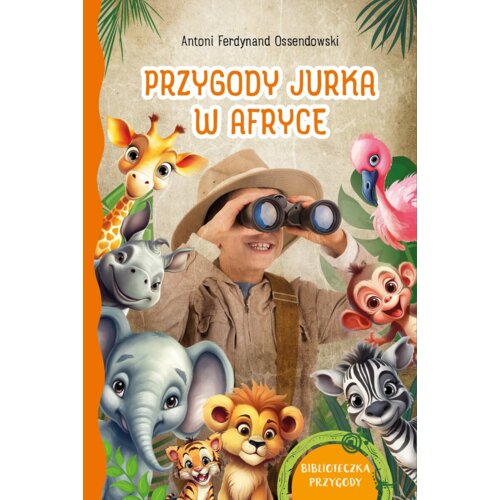 Przygody Jurka w Afryce. Biblioteczka przygody