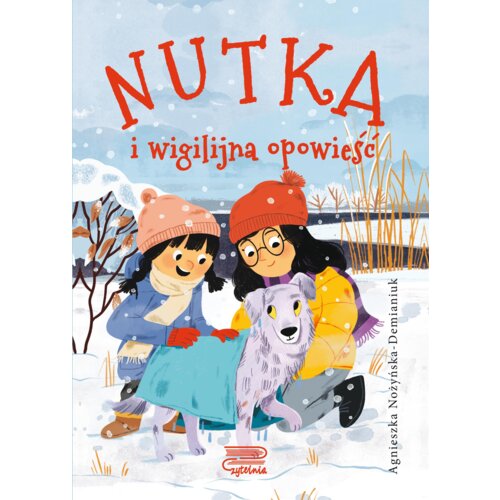 Nutka i wigilijna opowieść