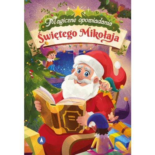 Magiczne opowiadania Świętego Mikołaja