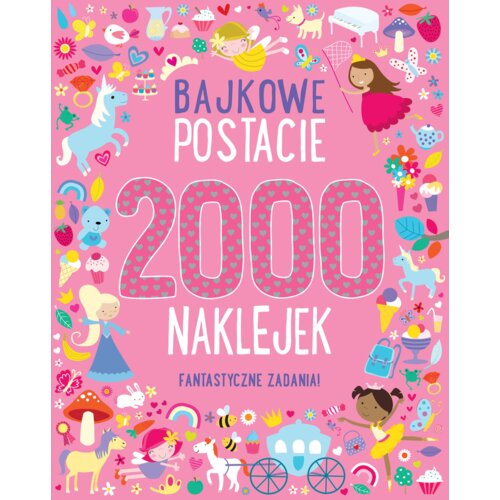 2000 naklejek. Bajkowe postacie