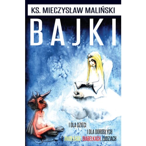Bajki i dla dzieci i dla dorosłych