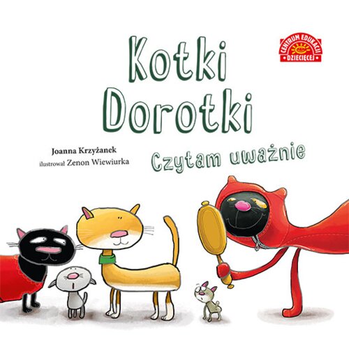 Kotki Dorotki. Czytam uważnie