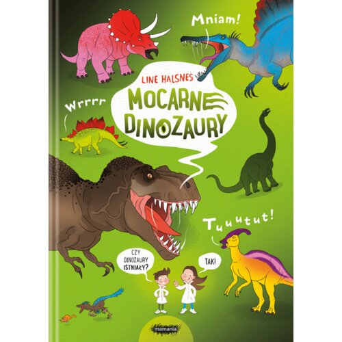 Mocarne dinozaury