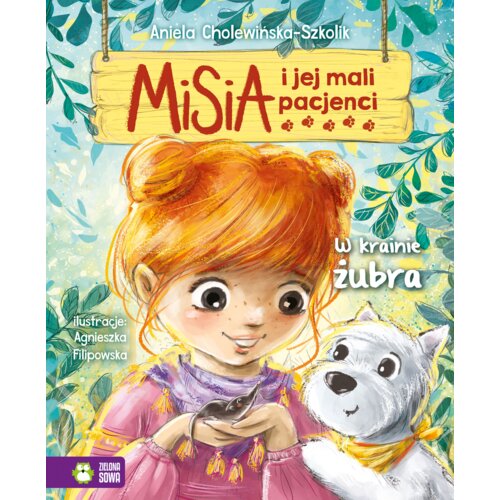 W krainie żubra. Misia i jej mali pacjenci