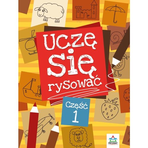 Uczę się rysować część 1