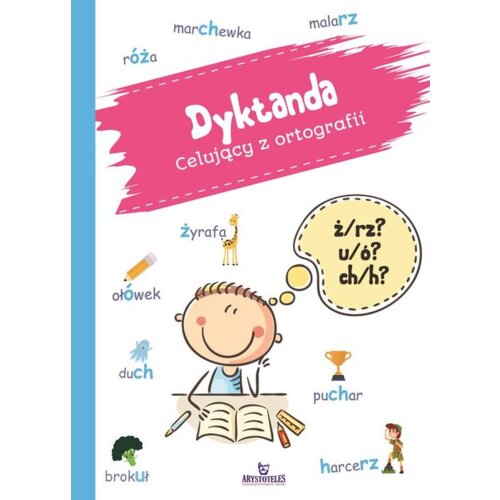 Dyktanda Celujący z ortografii