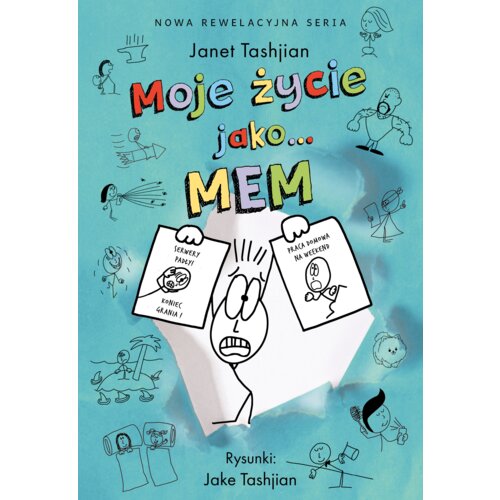 Moje życie jako&#8230; mem