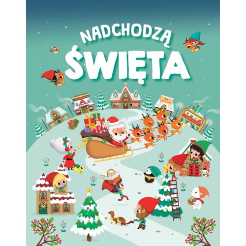 Nadchodzą Święta