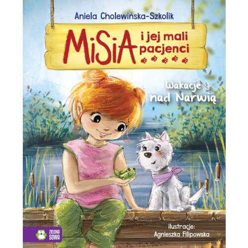 Wakacje nad Narwią. Misia i jej mali pacjenci