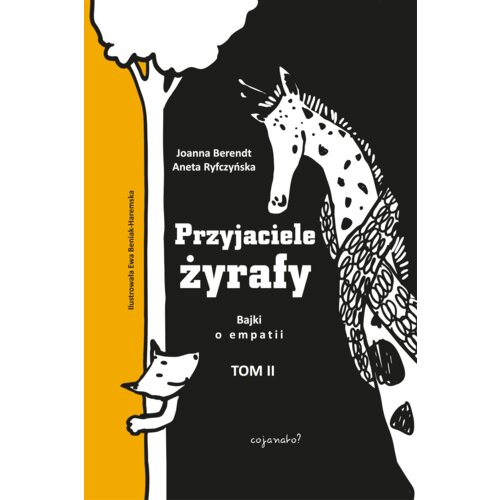 Przyjaciele żyrafy Tom 2