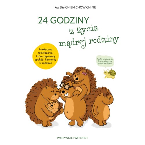 24 godziny z życia mądrej rodziny