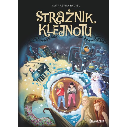 Strażnik Klejnotu. Tom 1