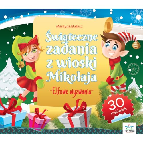 Świąteczne zadania z wioski Mikołaja Elfowe wyzwania