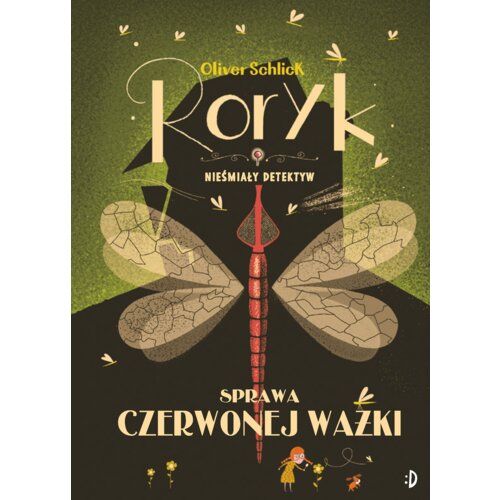Sprawa czerwonej ważki. Roryk. Nieśmiały detektyw. Tom 2