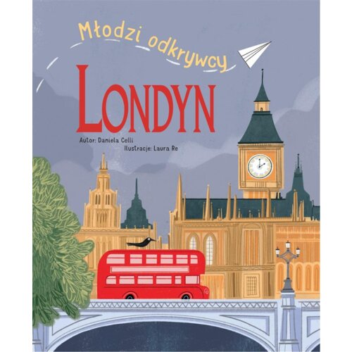 Londyn. Młodzi odkrywcy