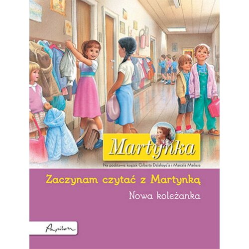Martynka. Nowa koleżanka. Zaczynam czytać z Martynką