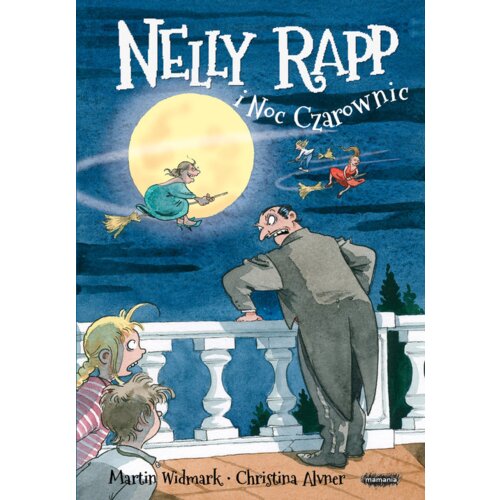 Nelly Rapp i noc czarownic. Nelly Rapp. Tom 15