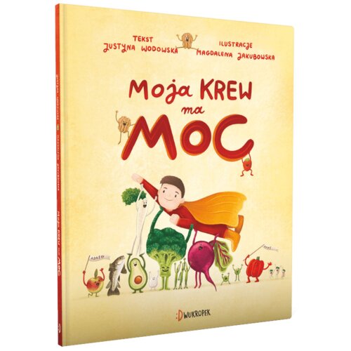 Moja krew ma moc