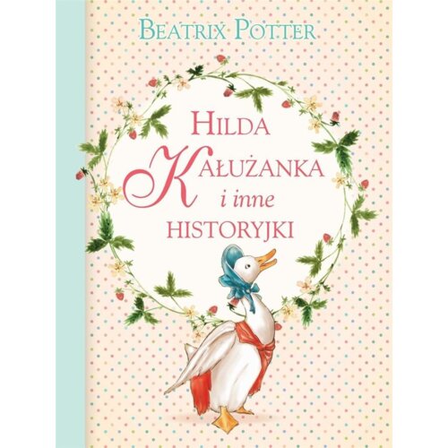 Hilda Kałużanka i inne historyjki